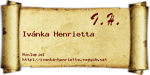 Ivánka Henrietta névjegykártya